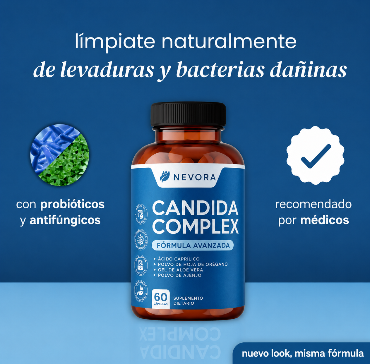 Cándida Complex Nevora